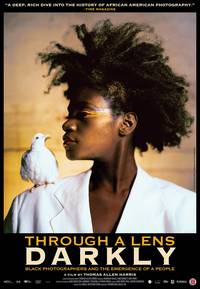 Постер Through a Lens Darkly: Black Photographers and the Emergence of a People