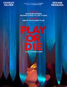 Играй или умри