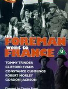 The Foreman Went to France