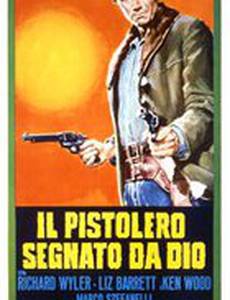 Il pistolero segnato da Dio