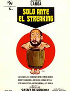 Solo ante el Streaking