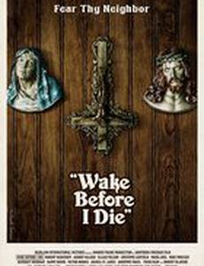 Проснись перед моей смертью