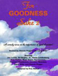 For Goodness Sake II