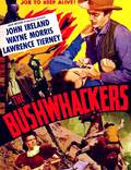 Постер из фильма "The Bushwhackers" - 1