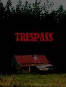Trespass