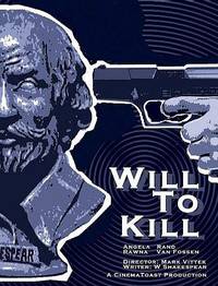 Постер Will to Kill