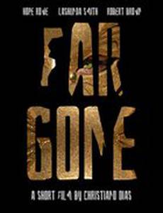 Far Gone