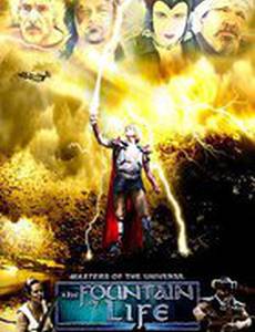 Masters of the Universe: The Fountain of Life