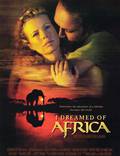 Постер из фильма "Я мечтала об Африке" - 1