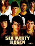Постер из фильма "Секс, вечеринки и ложь" - 1