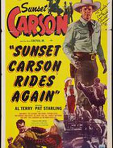 Sunset Carson Rides Again