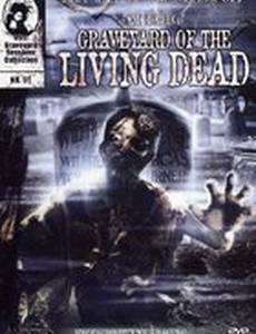 Graveyard of the Living Dead (видео)