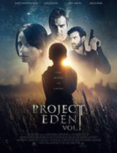 Проект Эдем, часть 1