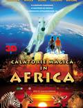 Постер из фильма "Волшебная поездка в Африку" - 1