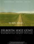 Постер из фильма "Восемь дней Дилбер" - 1