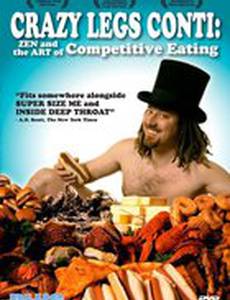 Crazy Legs Conti: Zen and the Art of Competitive Eating