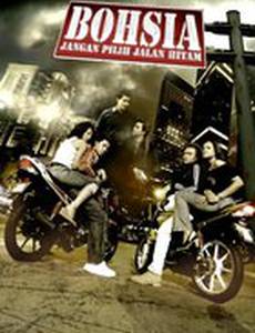 Bohsia: Jangan Pilih Jalan Hitam