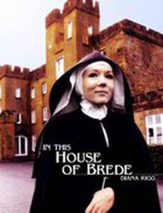 In This House of Brede