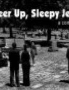 Cheer Up, Sleepy Jean