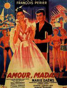 Любовь, мадам