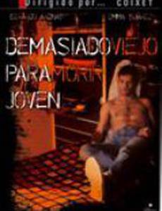 Слишком стара, чтоб умереть молодой