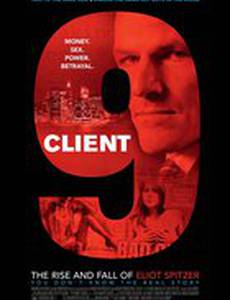 Client 9: The Rise and Fall of Eliot Spitzer
