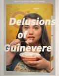 Постер из фильма "Delusions of Guinevere" - 1