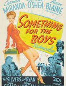 Something for the Boys