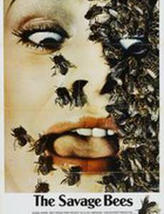 The Savage Bees