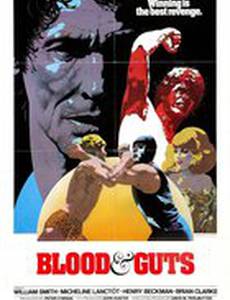 Blood & Guts