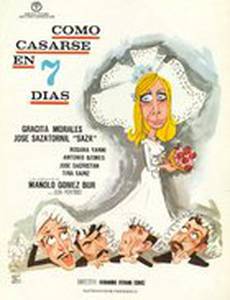 Cómo casarse en 7 días