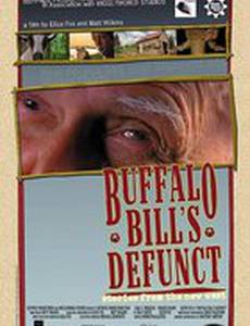 Buffalo Bill's Defunct: Stories from the New West