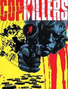 Cop Killers
