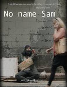 No Name Sam