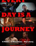 Постер из фильма "Каждый день – это путешествие" - 1