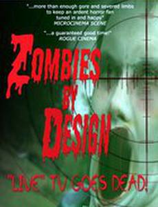 Zombies by Design