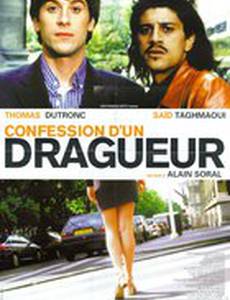 Confession d'un dragueur