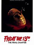 Постер из фильма "Пятница 13 – Часть 4: Последняя глава" - 1