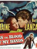 Постер из фильма "Поцелуями сотри кровь с моих рук" - 1