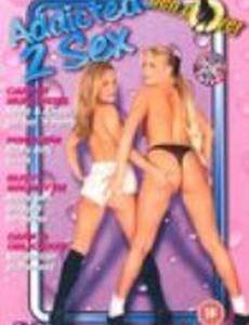 Ben Dover: Addicted 2 Sex (видео)