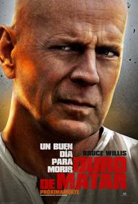 Постер Крепкий орешек. Хороший день, чтобы умереть