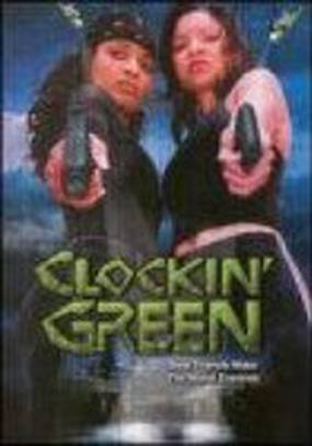 Clockin' Green (видео)