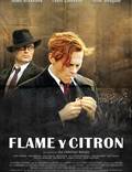 Постер из фильма "Пламя и Цитрон" - 1