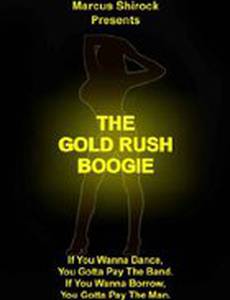 The Gold Rush Boogie