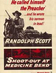 Shoot-Out at Medicine Bend