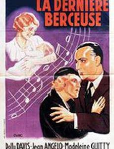 La dernière berceuse