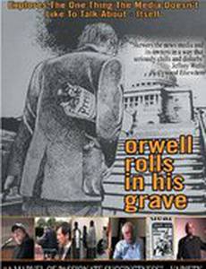 Orwell Rolls in His Grave