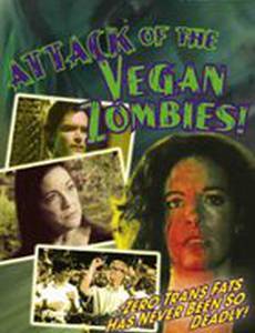Attack of the Vegan Zombies!