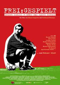 Постер Frei:Gespielt - Mehmet Scholl: Über das Spiel hinaus