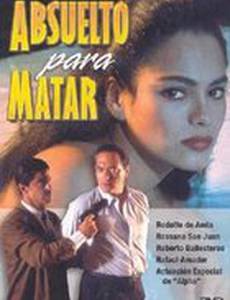 Absuelto para matar